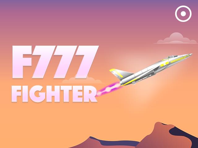 e a bet F777 Fighter